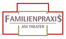 Familienpraxis am Theater